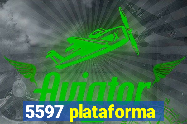 5597 plataforma